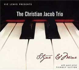Christian Jacob Trio - Styne & Mine